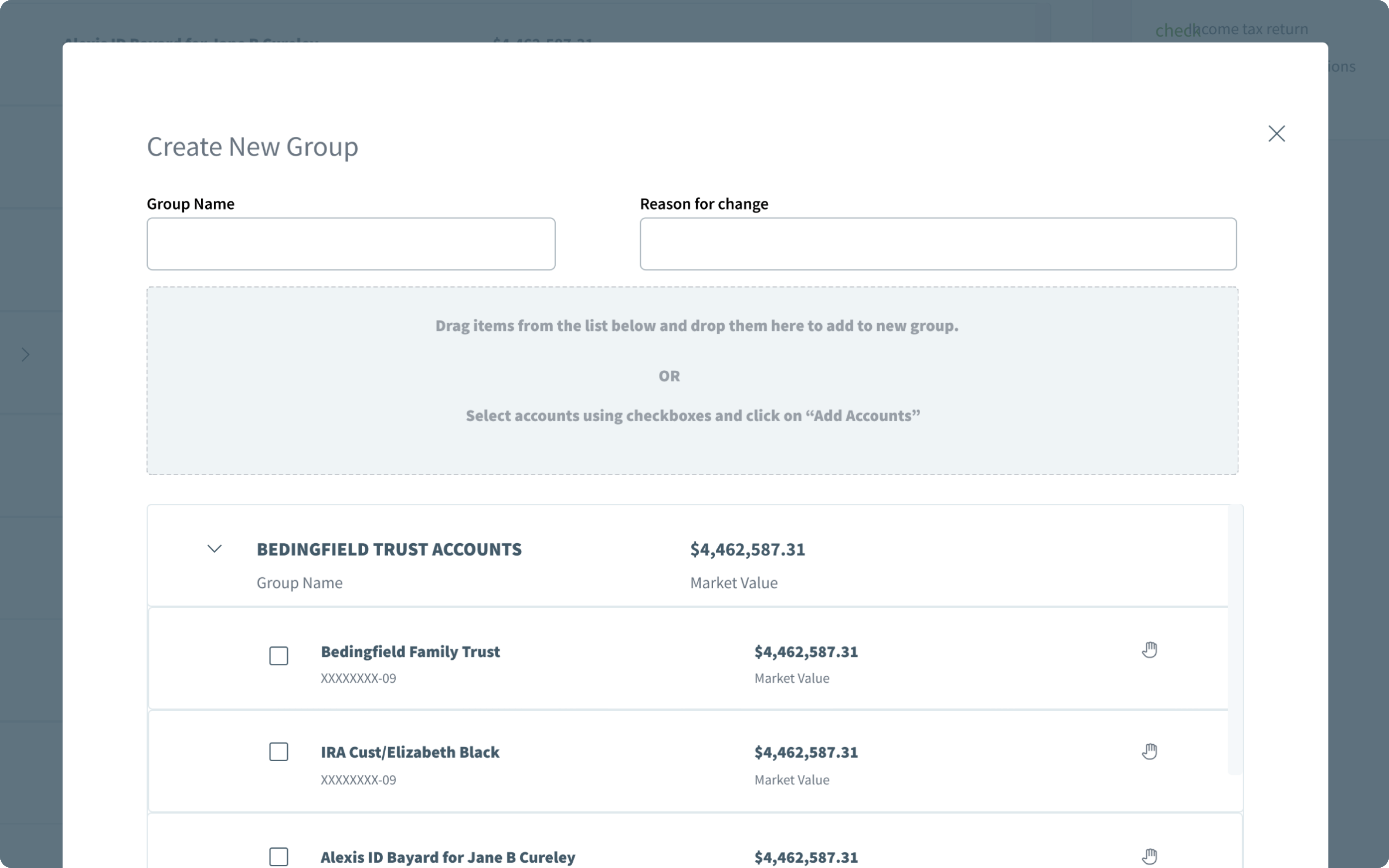 Create New Group dialog with empty Group Name and Reason for change fields, an empty drop area describing drag-and-drop or checkbox selection, and an account list with checkboxes and drag handles.