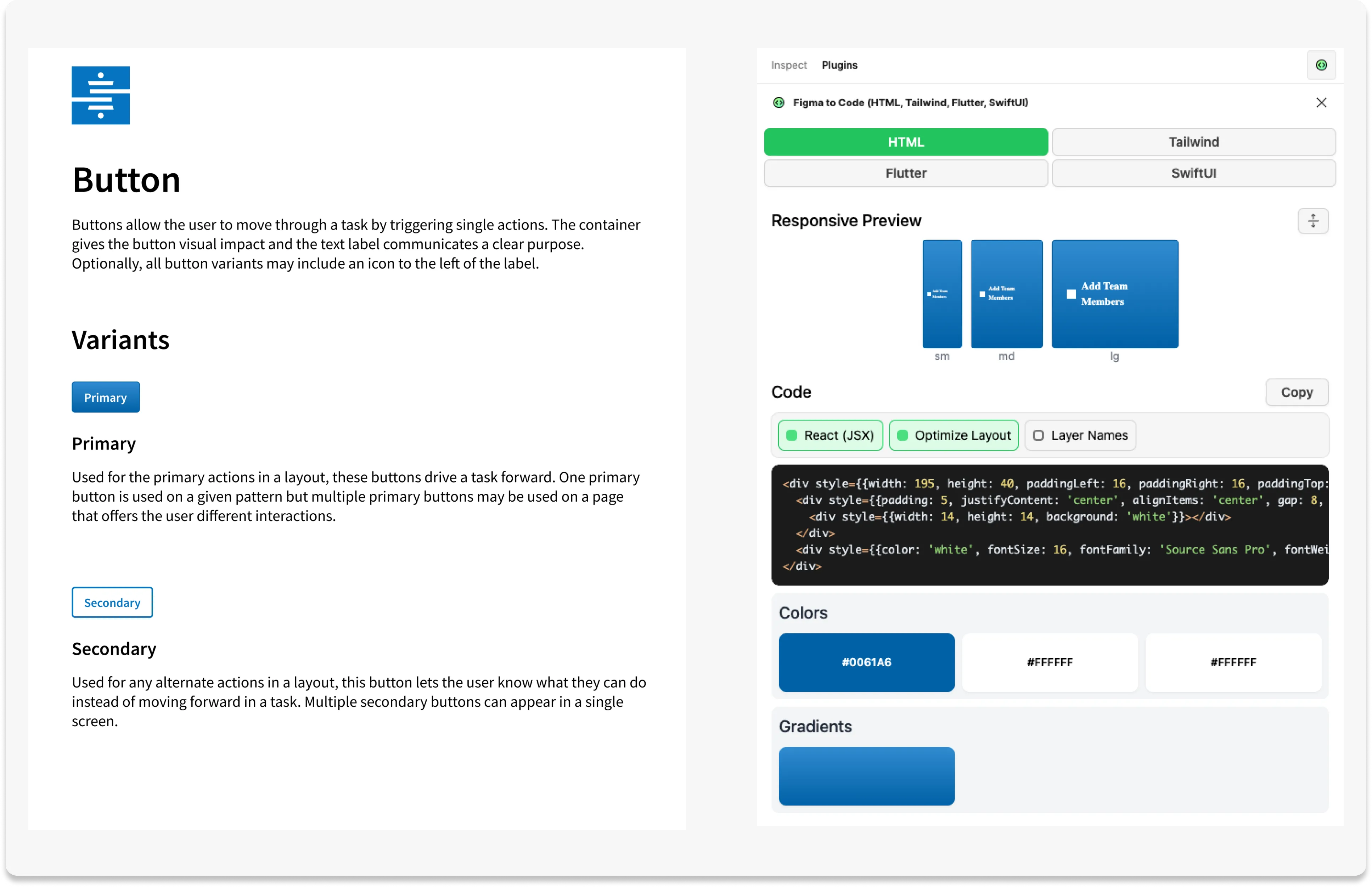 Button component documentation with variants alongside Figma Dev Mode code output and responsive preview.